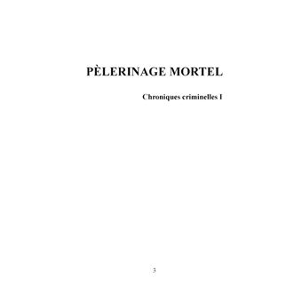 Pèlerinage mortel