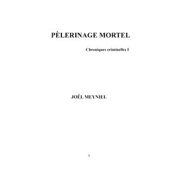 Pèlerinage mortel