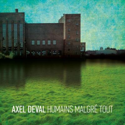 Humains malgre tout