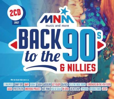 MNM: Back To The 90S & Nillies 2017 (2CD)