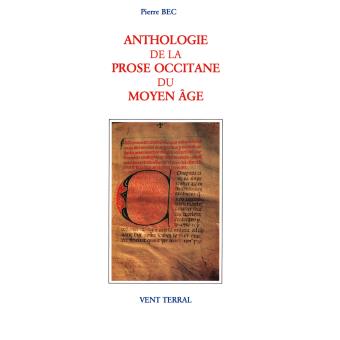 Anthologie de la prose occitane du Moyen-Age - 1