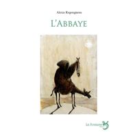 L'abbaye : fable moyenâgeuse en seize tableaux