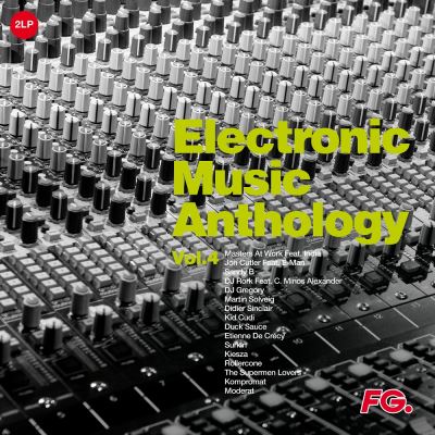 Electronic Music Anthology By FG Volume 4