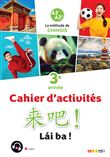 Lai Ba ! 3 - Chinois 3e année - Ed. 2023 - Cahier