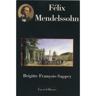 Félix Mendelssohn - 1