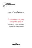 Toutes les cultures se valent-elles?