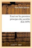 Essai sur les premiers principes des sociétés
