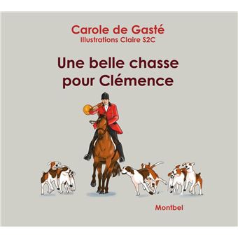 Une belle chasse pour Clémence