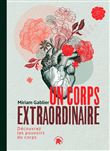 Un corps extraordinaire