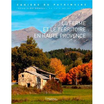 La Ferme et le territoire en Haute Provence
