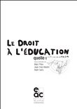 Le droit à l'éducation