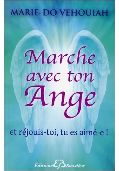 Marche avec ton ange