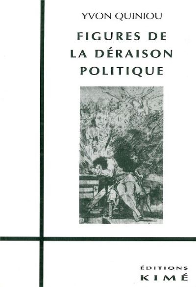 Figures de la Deraison Politique - Yvon Quiniou - (donnée non spécifiée)