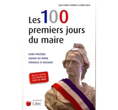 Les 100 premiers jours du Maire