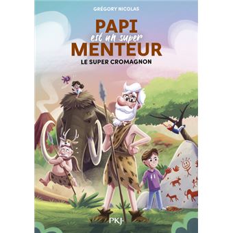 Papi est un super menteur Tome 7
