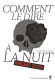 Comment le dire à la nuit