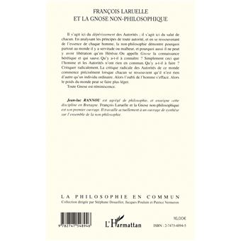François Laruelle et la gnose non-philosophique