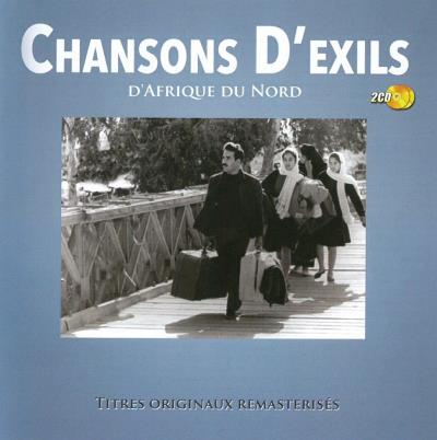 Chansons d exils d afrique du nord