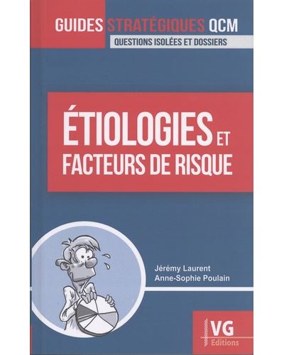 Guides stratégiques qcm étiologies et facteurs de risque