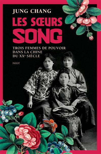 Les soeurs Song - Jung Chang - broché