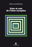 Voies et voix de l'islam européen
