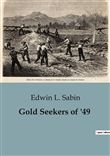 Gold Seekers of '49