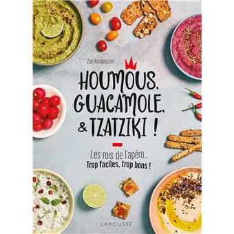 Houmous, guacamole & tzatziki !