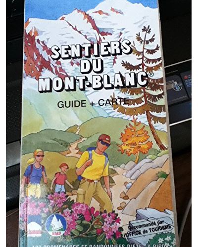 Les sentiers du Mont-Blanc