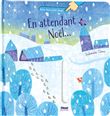 En attendant Noël...