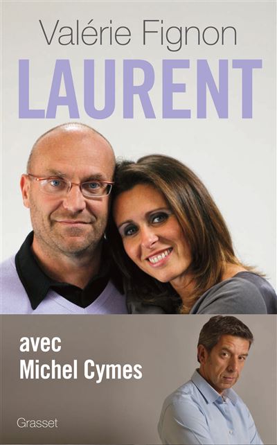 Laurent - Valérie Fignon - broché