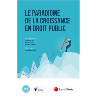 Le paradigme de la croissance en droit public