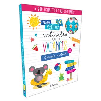 Mes petites activités pour les vacances - Grande section