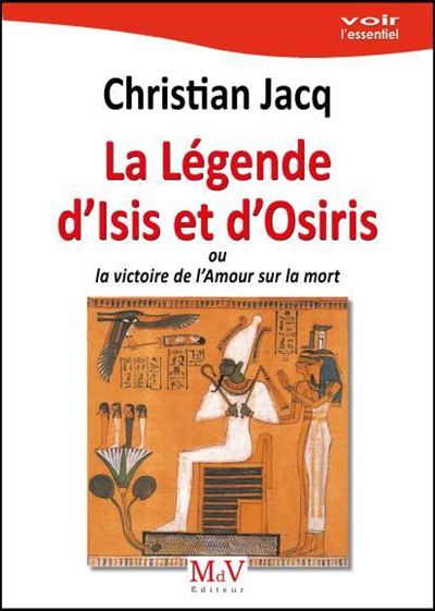 La légende d'Isis et d'Osiris