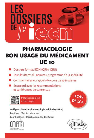 Pharmacologie, bon usage du médicament UE 10