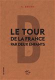 Le tour de la France par deux enfants