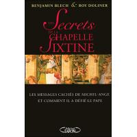 Les secrets de la Chapelle Sixtine