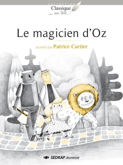 Magicien d'oz - roman - Patrice Cartier - broché