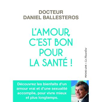 L'amour, c'est bon pour la santé!