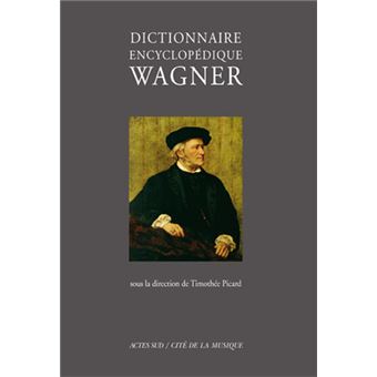 Dictionnaire encyclopédique wagner