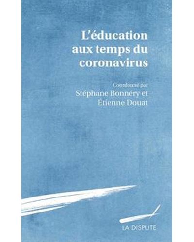 L'éducation aux temps du Coronavirus