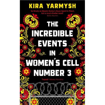 The incredible events in women's cell number 3