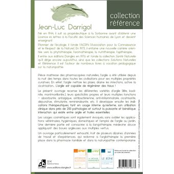 Argilothérapie & Fangothérapie - Santé, Cosmétique, Usages domestiques et vétérinaires...
