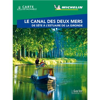 Guide Vert Week&GO Canal des deux mers