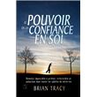 Le pouvoir de la confiance en soi - ebook (ePub) - Brian Tracy, Marie ...