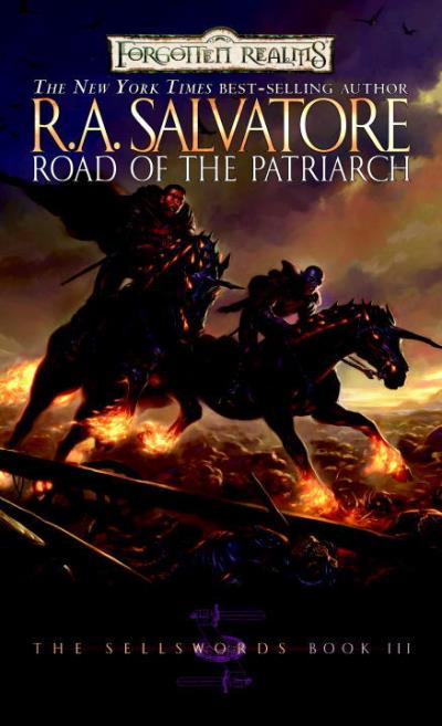 Road of the patriarch - R.A. Salvatore - broché