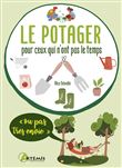 Le potager pour ceux qui n'ont pas le temps (ou pas très envie)