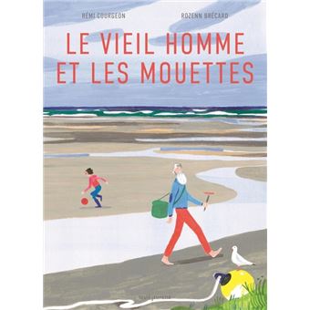 Le Vieil homme et les mouettes
