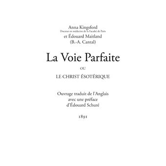 La Voie Parfaite ou le Christ ésotérique