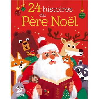 24 histoires du Père Noël - relié - Collectif - Achat Livre | fnac