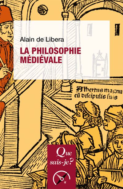 La Philosophie médiévale - Alain De Libera - Poche
